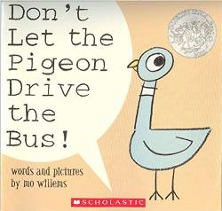 Don’t Let the Pigeon Drive the Bus